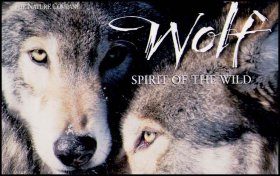 Wolf: Spirit of the Wild
