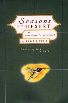 Seasons in the Desert