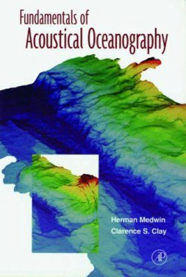 Fundamentals of Acoustical Oceanography