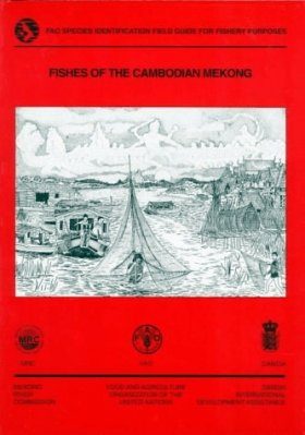 Fishes of the Cambodian Mekong
