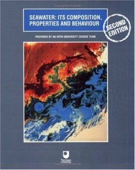 Seawater: Its Composition, Properties and Behaviour