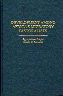 Development Among Africa's Migratory Pastoralists