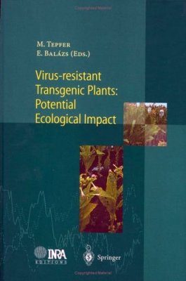 Virus-Resistant Transgenic Plants: Potential Ecological Impact