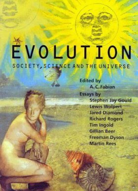 Evolution: Society, Science and the Universe