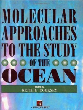 Molecular Approaches to the Study of the Ocean