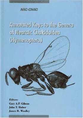 Annotated Keys to the Genera of Nearctic Chalcidoidea (Hymenoptera)