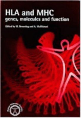 HLA and MHC: Genes, Molecules and Function
