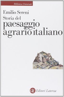 Storia del Paesaggio Agrario Italiano