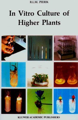 In Vitro Culture of Higher Plants