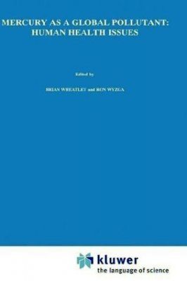 Mercury as a Global Pollutant