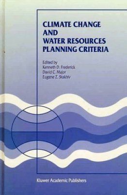 Climate Change and Water Resources Planning Criteria