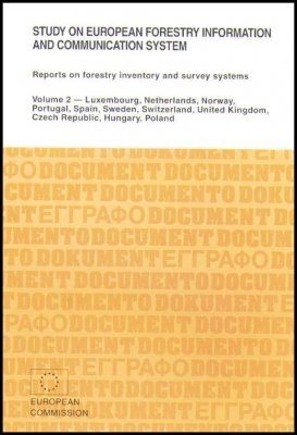 Study on European Forestry Information and Communication System, Volume 2
