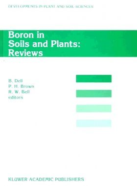 Boron in Soils and Plants: Reviews