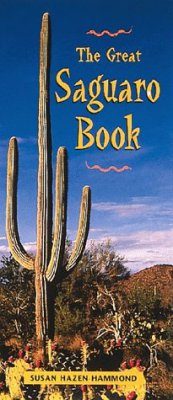 The Great Saguaro Book