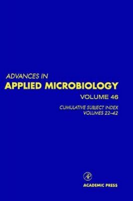Advances in Applied Microbiology, Volume 46