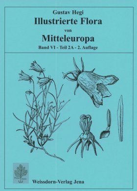Illustrierte Flora von Mitteleuropa, Band 6, Teil 2A