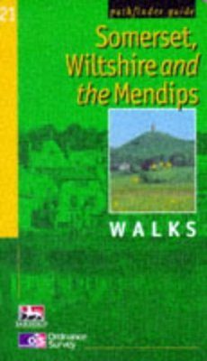OS Pathfinder Guides, 21: Somerset and Wiltshire Walks