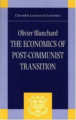 The Economics of Post-Communist Transition