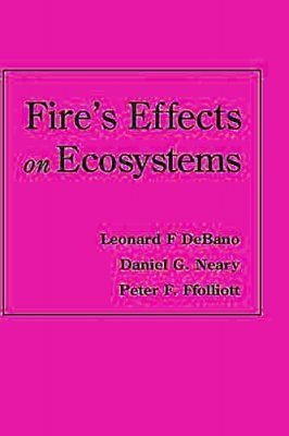 Fire's Effects on Ecosystems