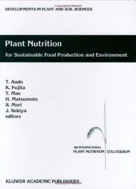 Plant Nutrition for Sustainable Food Production and Environment
