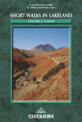 Cicerone Guides: Short Walks in Lakeland, Book 2: North Lakeland