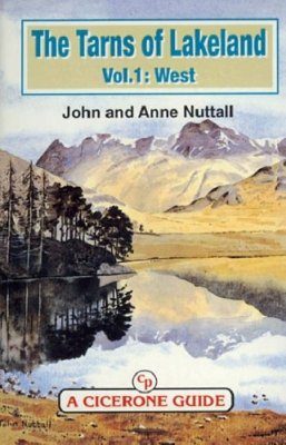 Cicerone Guide: the Tarns of Lakeland, Volume 1: West