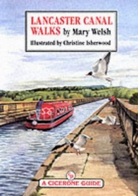 Cicerone Guides: Lancaster Canal Walks