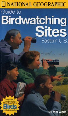 National Geographic Guide to Birdwatching Sites: Eastern US
