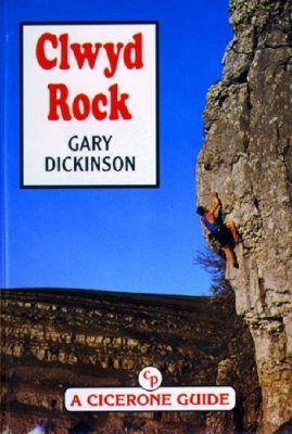 Cicerone Guides: Clwyd Rock