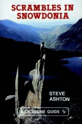 Cicerone Guides: Scrambles in Snowdonia