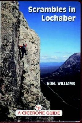 Cicerone Guides: Scrambles in Lochaber