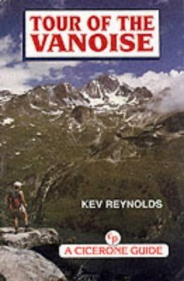 Cicerone Guides: Tour of the Vanoise