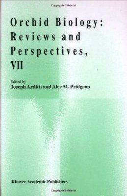 Orchid Biology: Reviews and Perspectives, Volume 7