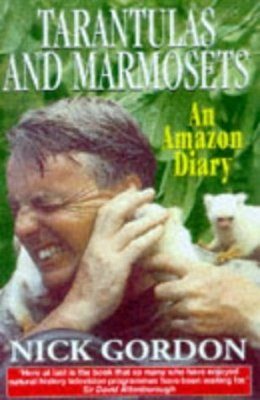 Tarantulas, Marmosets and Other Stories