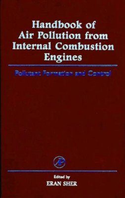 Handbook of Air Pollution from Internal Combustion Engines