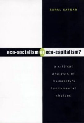 Eco-Socialism or Eco-Capitalism