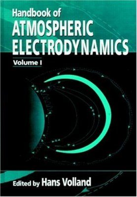 Handbook of Atmospheric Electrodynamics, Volume 1