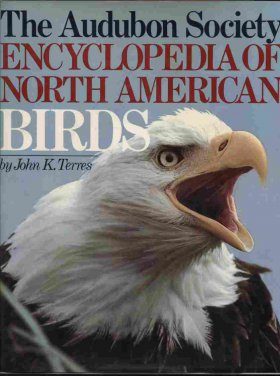 The Audubon Society Encyclopedia of North American Birds