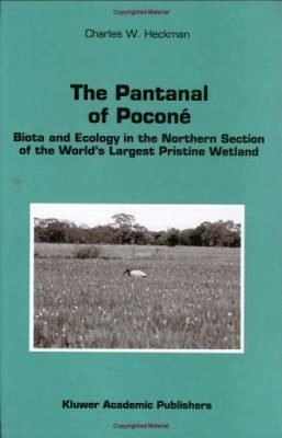 The Pantanal of Poconé