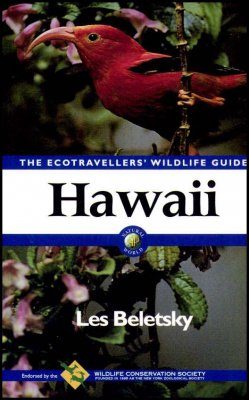 The Ecotravellers' Wildlife Guide to Hawaii