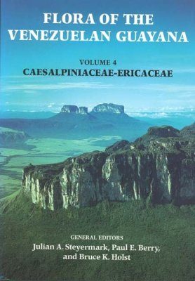 Flora of the Venezuelan Guayana, Volume 4