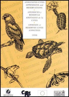 Annotated Cites Appendices and Reservations 1998 / Annexes et Reserves Cites Annotees 1998 / Apendices y Reservas de la Cites 1998
