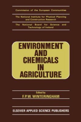 Environment and Chemicals in Agriculture