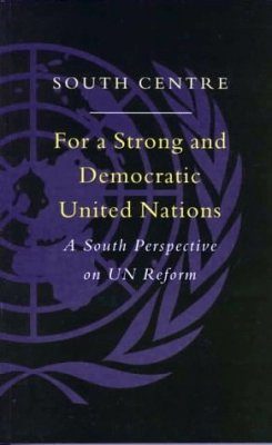 For a Strong and Democratic United Nations