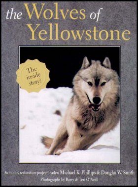 The Wolves of Yellowstone