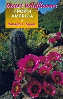 Desert Wildflowers of North America