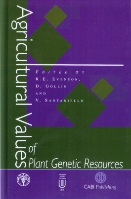 Agricultural Values of Plant Genetic Resources