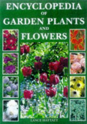 Encyclopedia of Garden Plants and Flowers