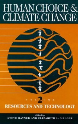 Human Choice and Climate Change, Volume 2: Resources and Technology