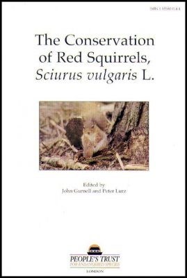 The Conservation of Red Squirrels, Sciurus vulgaris L.